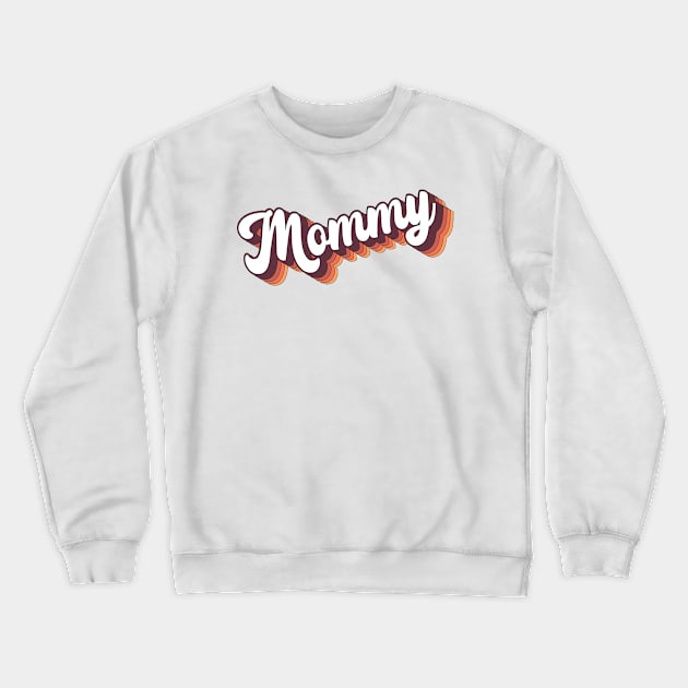 Retro Groovy 70s Lettering Mommy Crewneck Sweatshirt by Inspire Enclave